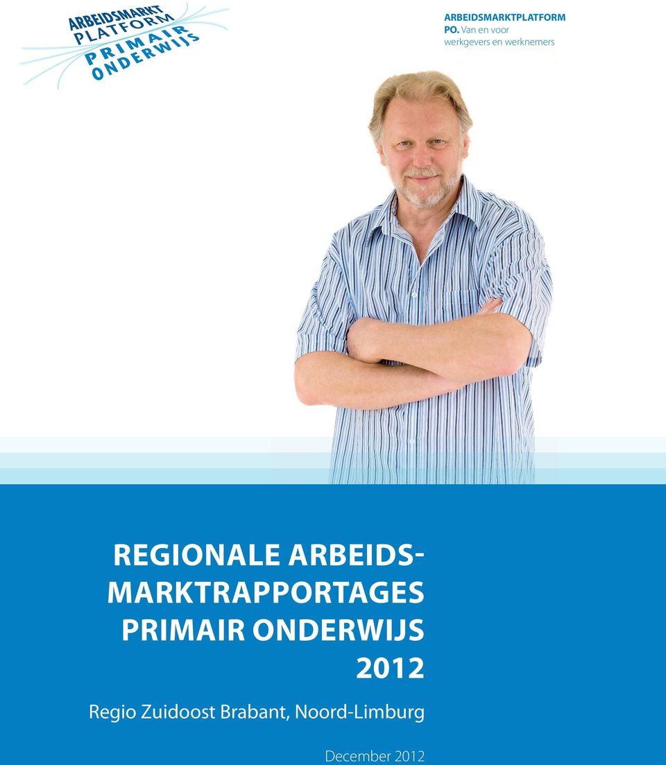 arbeidsmarktrapportages primair onderwijs 2012 Regio