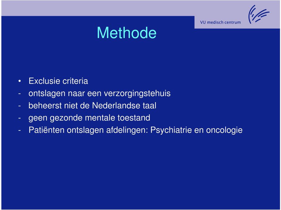 Nederlandse taal - geen gezonde mentale