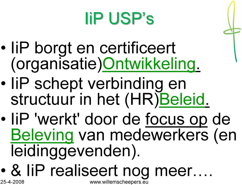 IiP schept verbinding en structuur in het (HR)Beleid.