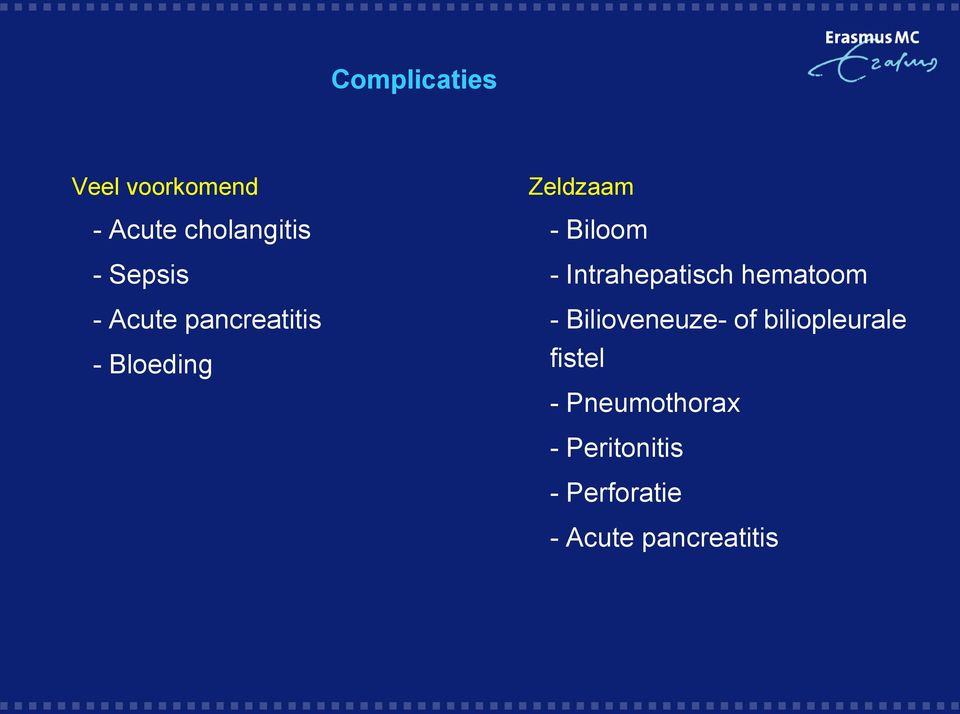 Intrahepatisch hematoom - Bilioveneuze- of biliopleurale