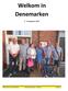 Welkom in Denemarken augustus Velkommen in Denemarken Stichting Tendens - Arnhem Pagina 1