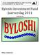 Byloshi Investment Fund Jaarverslag 2011. Aangeboden door