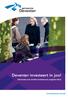 Deventer investeert in jou! Informatie over de Wet Investeren in Jongeren (WIJ) www.deventer.nl/wij