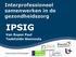 Interprofessioneel. samenwerken in de gezondheidszorg IPSIG. Van Royen Paul Tsakitzidis Giannoula