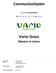 Vario Grass B.V. Communicatieplan. Masters in Green. CO2-Prestatieladder Eis: 2.C.1, 2.C.2, 2.C.3 en 3.C.2. Koningslinde 5b 7131 MP, Lichtenvoorde