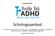 Hulp bij ADHD. Scholingsaanbod
