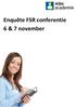 Enquête FSR conferentie 6 & 7 november