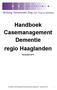 Handboek Casemanagement Dementie regio Haaglanden December 2013