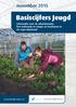 Basiscijfers Jeugd. november 2015. informatie over de arbeidsmarkt, het onderwijs en stages en leerbanen in de regio Rijnmond