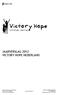 JAARVERSLAG 2012 VICTORY HOPE NEDERLAND