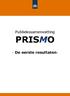 Publiekssamenvatting PRISMO. - De eerste resultaten-