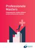 Professionele Masters. Uitgangspunten verdere uitbouw aanbod professionele masters
