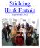 Stichting Henk Fortuin. Jaarverslag 2012