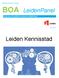 Beleidsonderzoek & Analyse. BOA LeidenPanel. draagt bij aan de kwaliteit van beleid en besluitvorming. April 2016.