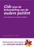 Gids voor de. oudere patiënt. behandeling van de. voor huisartsen en andere verwijzers. Tijd en aandacht voor ouderen