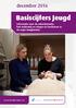 Basiscijfers Jeugd. december informatie over de arbeidsmarkt, het onderwijs en stages en leerbanen in de regio Haaglanden