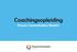Coachingsopleiding. Process Communication Model