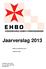 Jaarverslag Balans en resultatenoverzicht. Publicatie verslag. Prinsenbeek, 25 juni 2014 P.A.J. Verschuren-Weterings Penningmeester