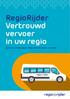 RegioRijder Vertrouwd vervoer in uw regio. Zuid-Kennemerland Haarlemmermeer IJmond