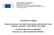 Administratieve Bijlage. Raamovereenkomst voor kleine bouwwerken op het domein van de Europese Commissie JRC-IRMM, Geel, België