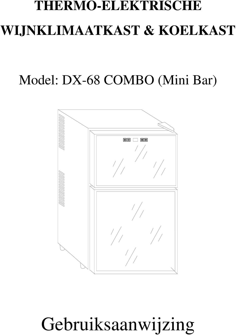 KOELKAST Model: DX-68