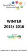 WINTER 2015/ 2016. Langbaanvelden 70-2100 Deurne - O.N. 0833.215.647