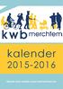 kalender 2015-2016 Bezoek onze website: www.kwbmerchtem.be